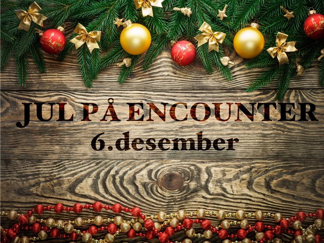 Jul på Encounter