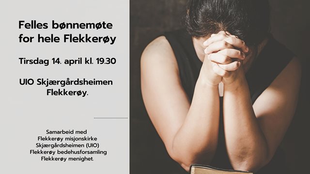 Felles bønnemøte på Skjærgårdsheimen