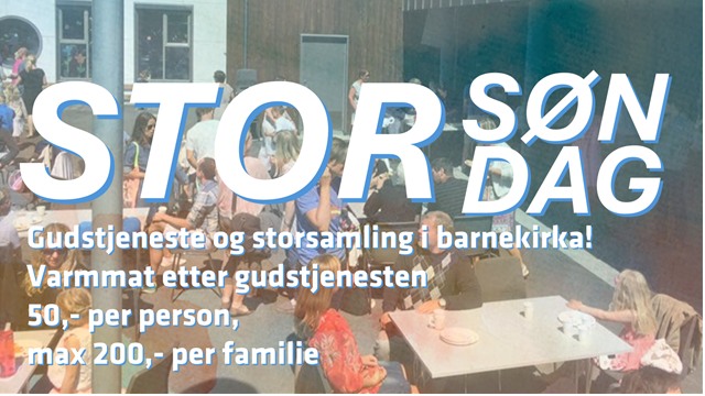 Gudstjeneste og storsøndag 13.sept