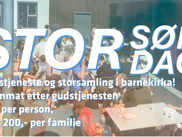 Gudstjeneste og storsøndag 13.sept